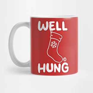 well hung Mug